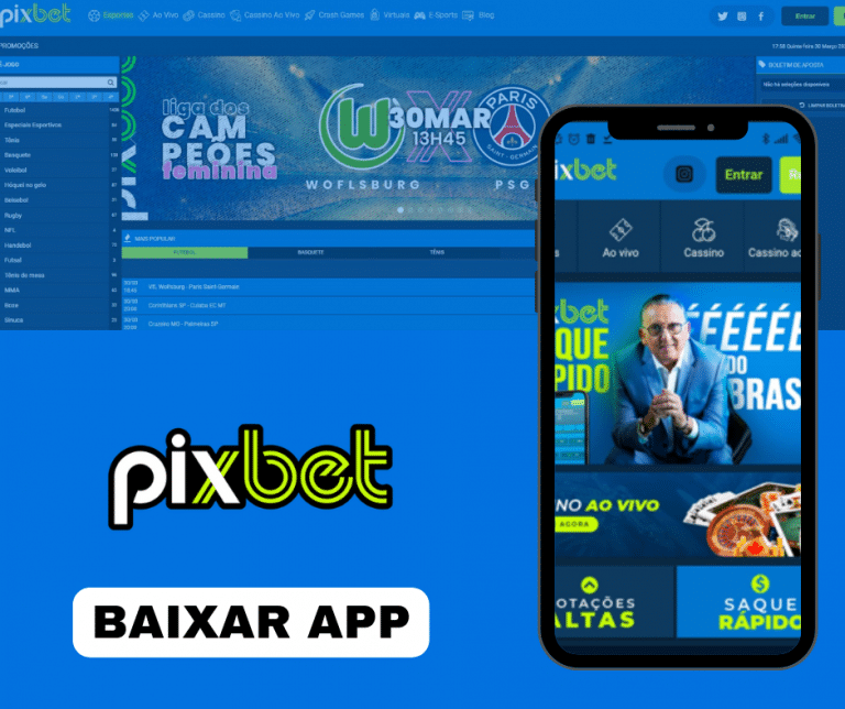 Pixbet App: Saiba Como Baixar o Aplicativo em Seu Celular