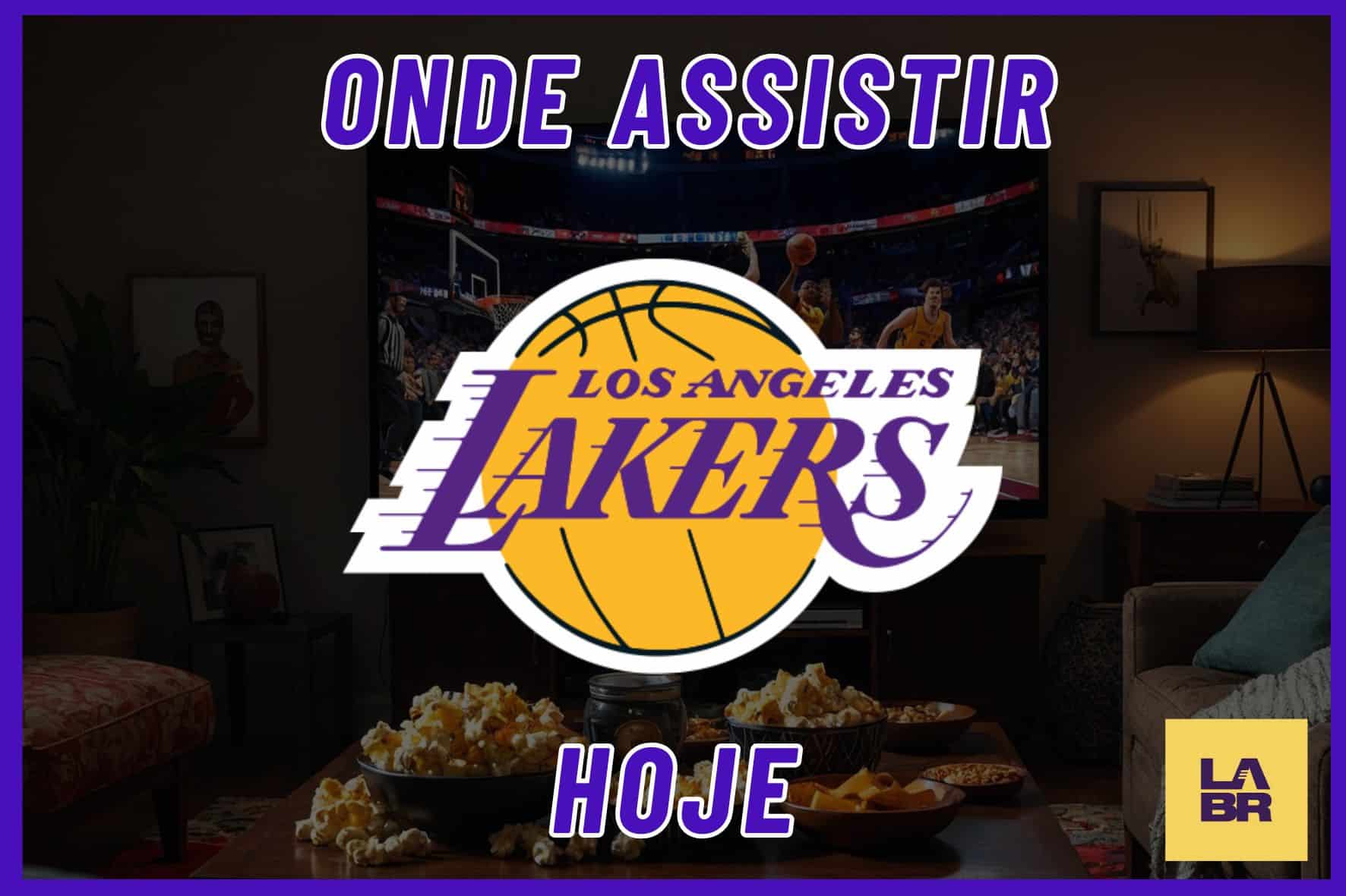 Jogo do Lakers hoje ao vivo: onde assistir?