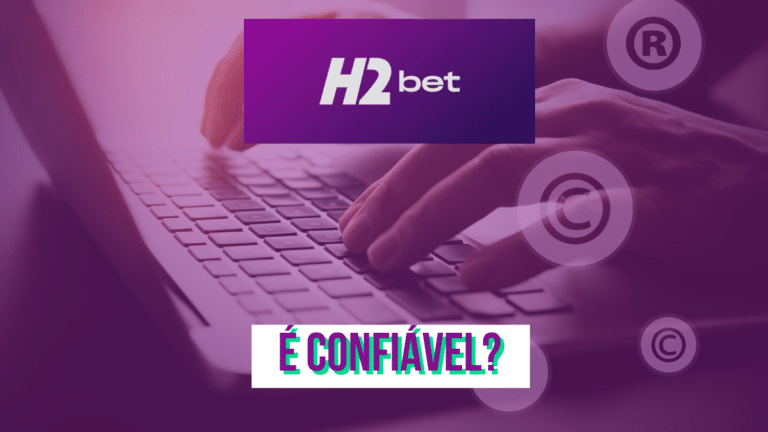 H2Bet é confiável? 4 pontos de segurança da casa de apostas
