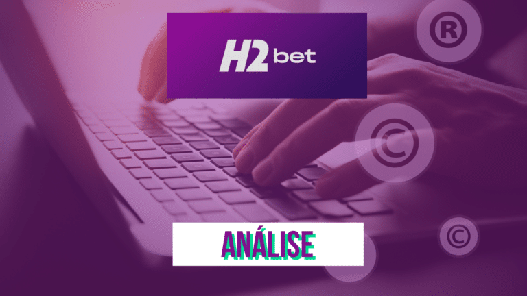 H2bet Brasil – Análise 2024 e como jogar