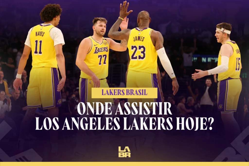 Jogo do Lakers Hoje: onde assistir?