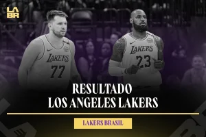 Lakers Resultados: Últimos Jogos, Estatísticas e Tabela 2025/26