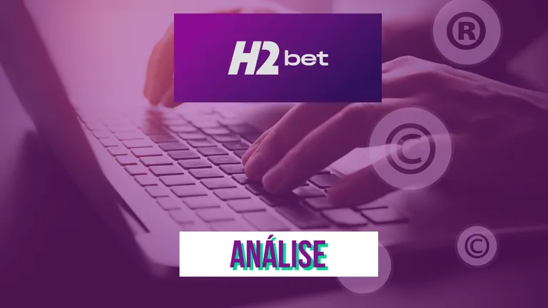H2bet Brasil &ndash; An&aacute;lise 2024 e como jogar