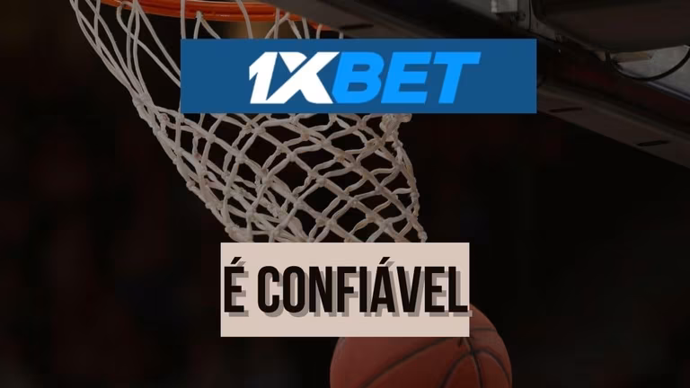 1xBet &eacute; confi&aacute;vel? Avalia&ccedil;&atilde;o completa da casa de apostas