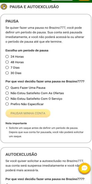 Imagem com o formul&aacute;rio de autoexclus&atilde;o e pausa entre as op&ccedil;&otilde;es da ferramenta de Jogo Respons&aacute;vel da Brazino777