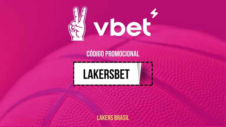 C&oacute;digo de Indica&ccedil;&atilde;o Vbet 2026: Use LAKERSBET no cadastro
